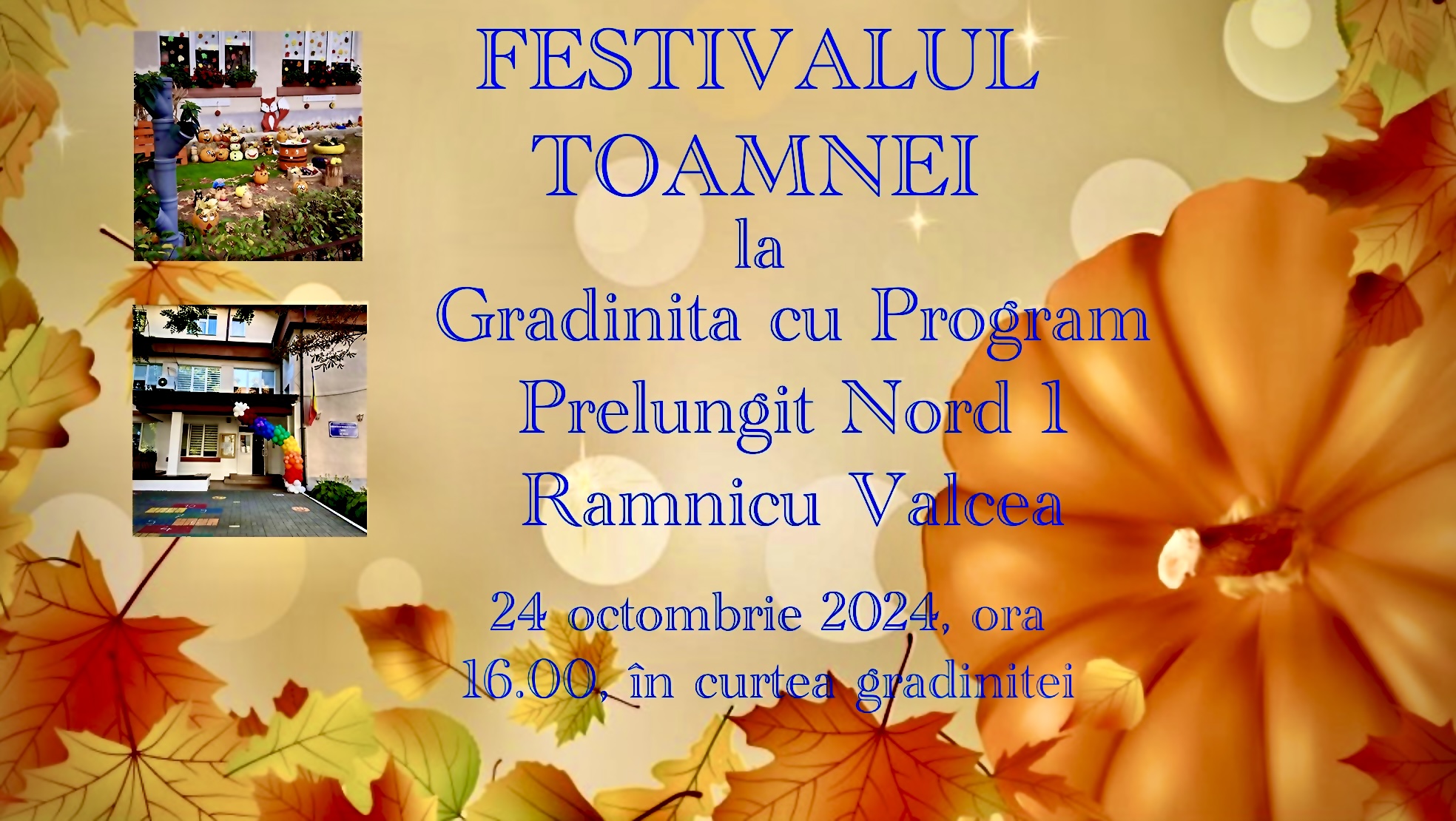 “Festivalul Toamnei” la Grădinița PP Nord 1 Râmnicu Vâlcea: O poveste în culori, gusturi și creativitate